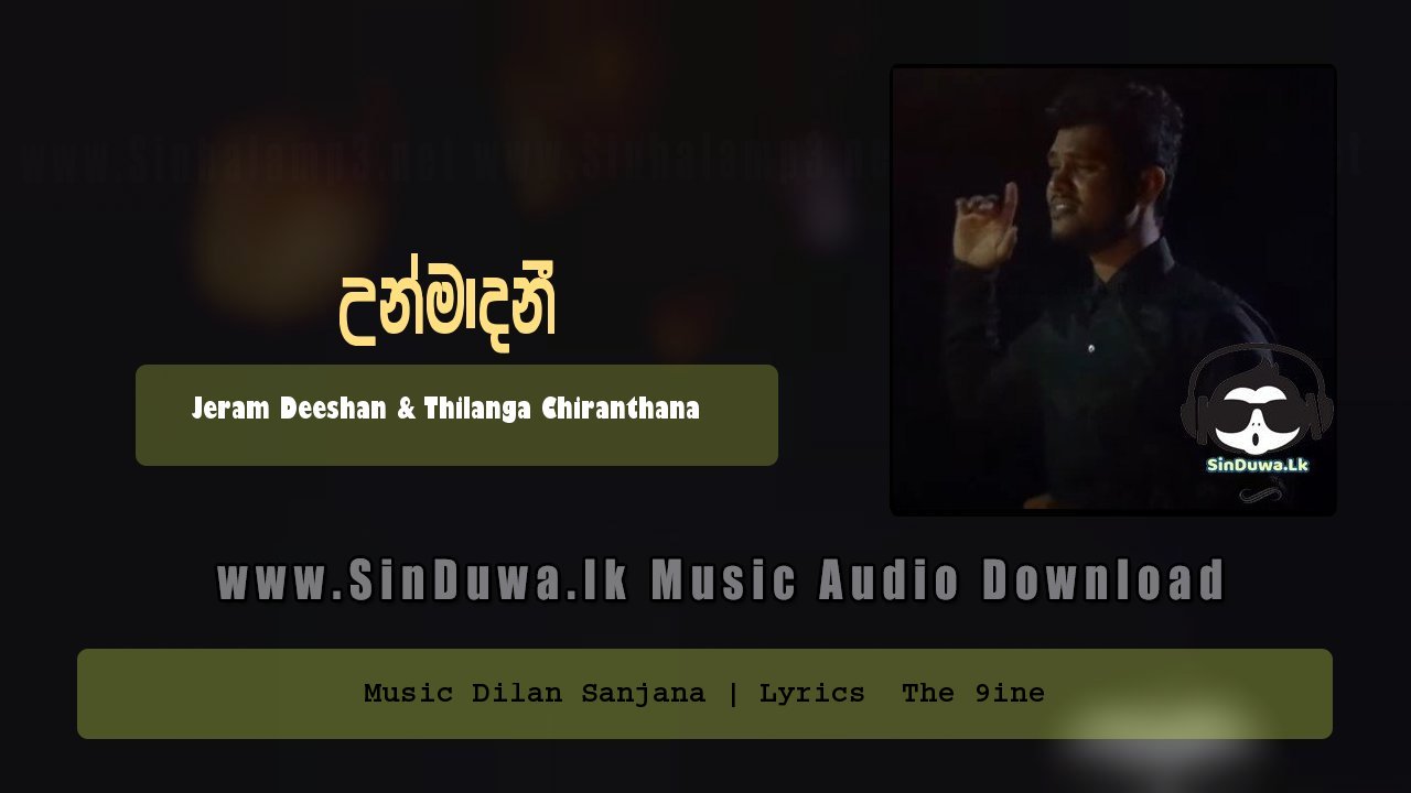 Unmadani by Jeram Deeshan & Thilanga Chiranthana song cover