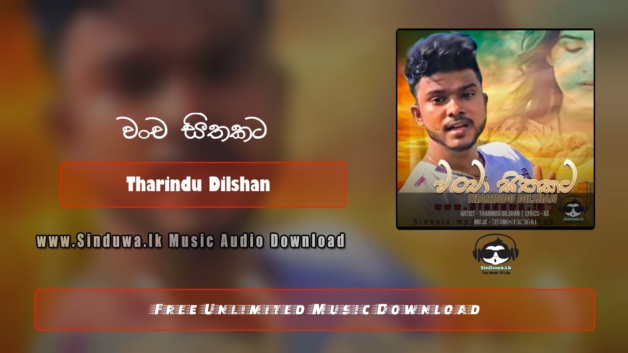 Wancha Sithakata by Tharindu Dilshan song cover
