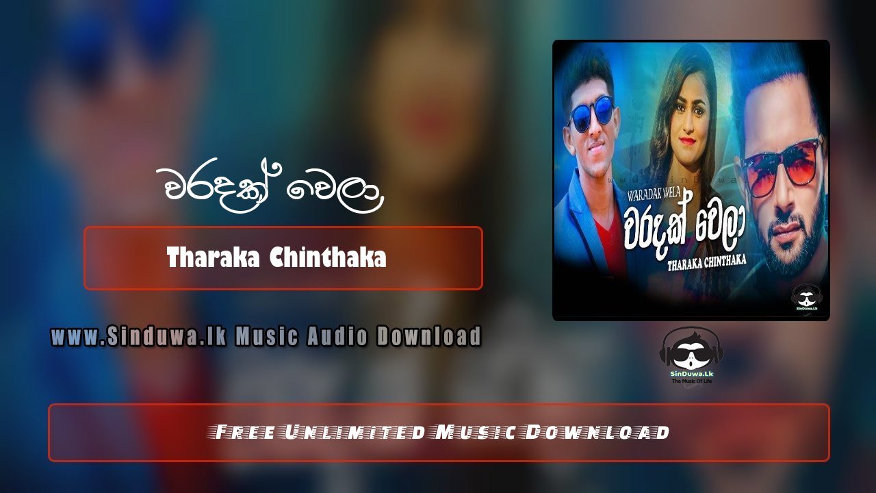 Waradak Wela by Tharaka Chinthaka song cover