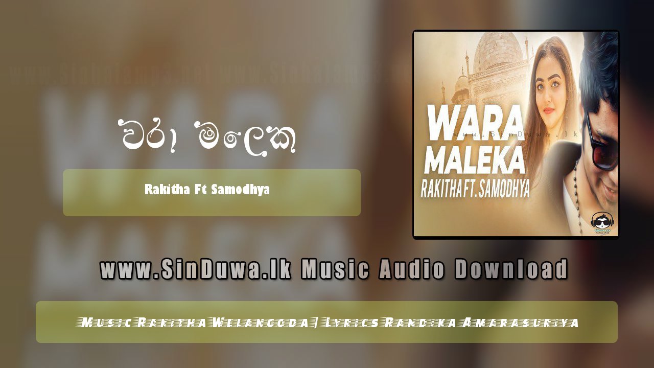 Waramaleka by Rakitha Ft Samodhya song cover