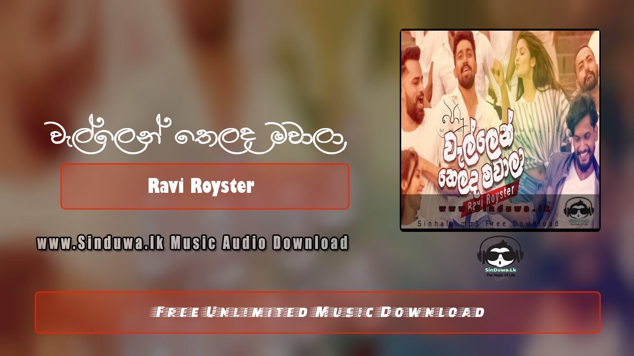 Wellen Thelada Mawaala (Podu Teledrama Song)