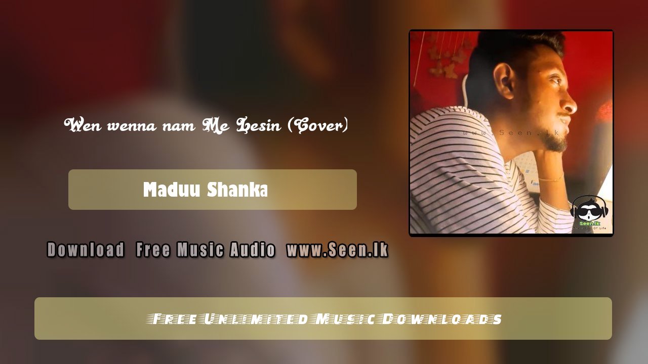 Wen wenna nam Me Lesin (Cover)