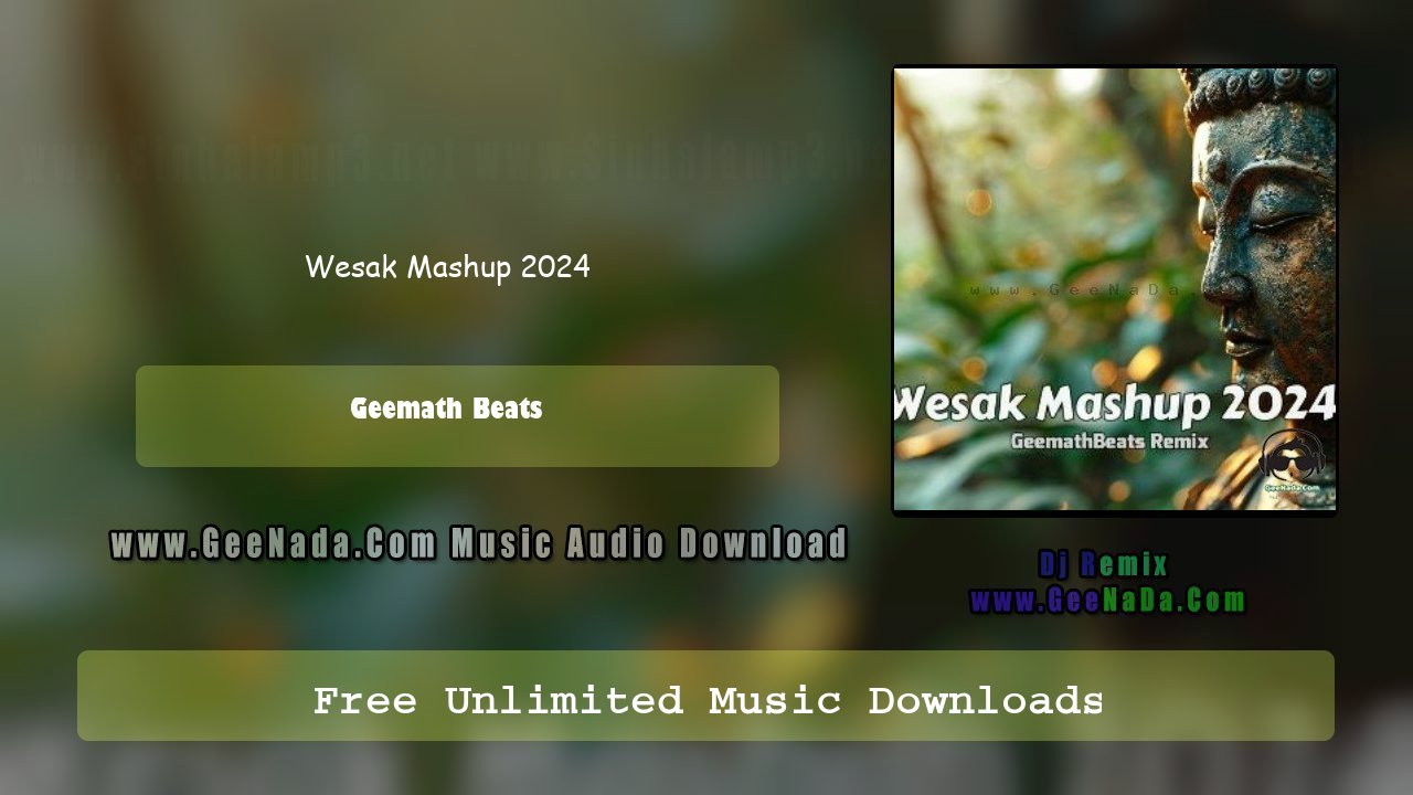 Wesak Mashup 2024 (Remix)
