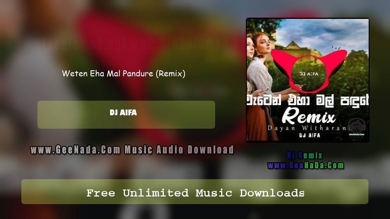 Weten Eha Mal Pandure (Remix)