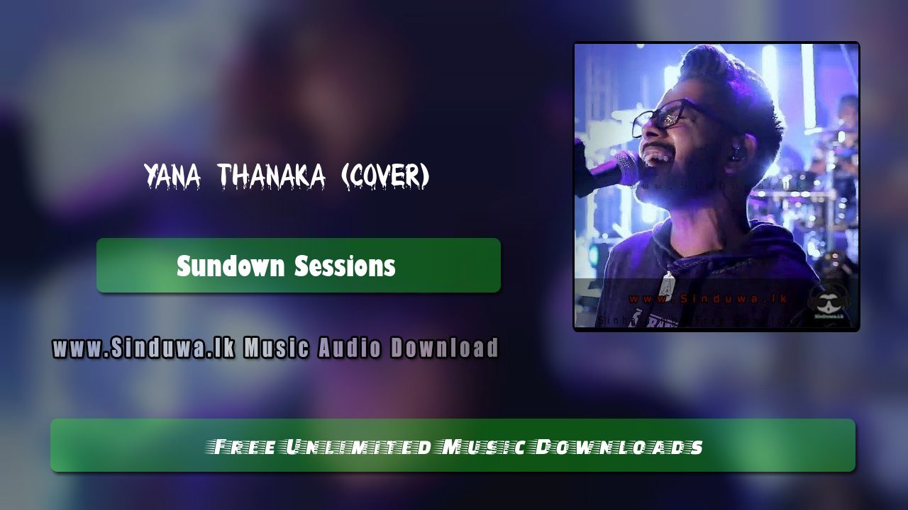 Yana Thanaka (Cover) by Sundown Sessions song cover