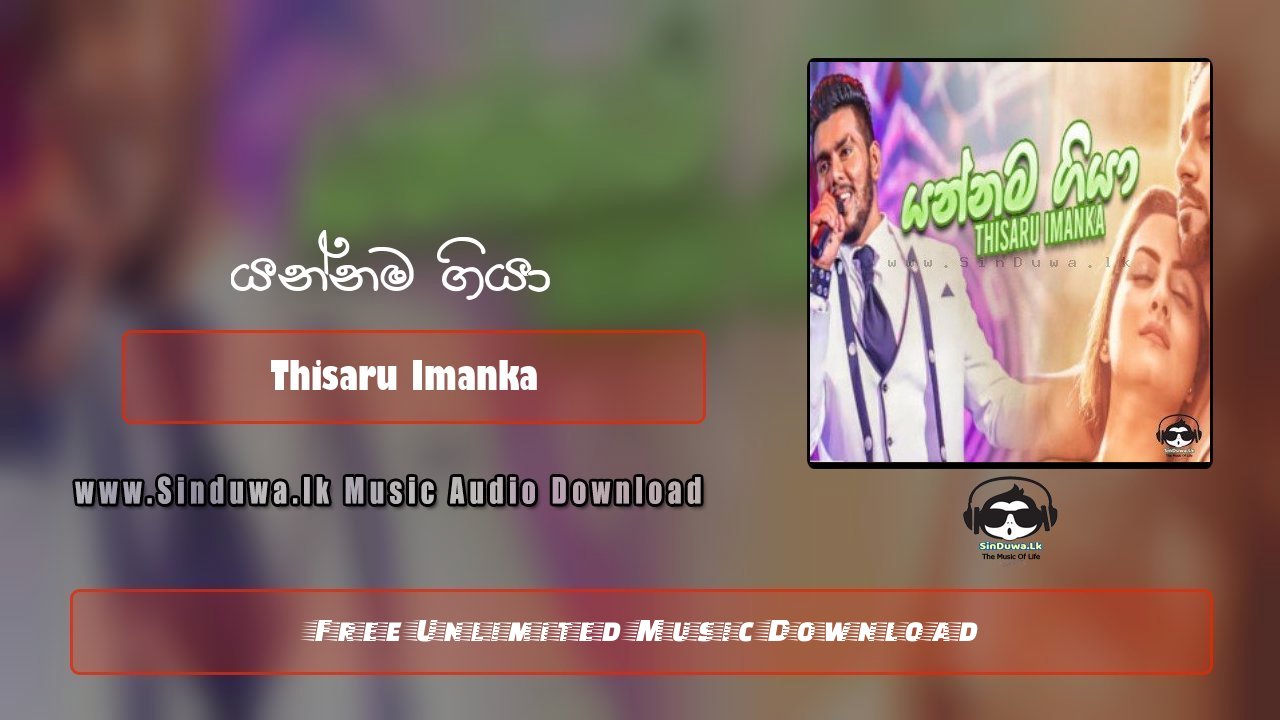 Yannama Giya by Thisaru Imanka song cover