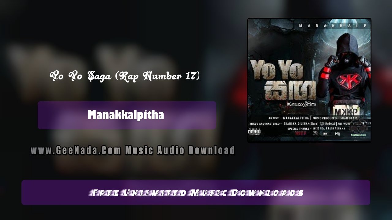Yo Yo Saga (Rap Number 17)