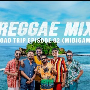 Reggae Mix (Road Trip Episode 2) - Modern Island