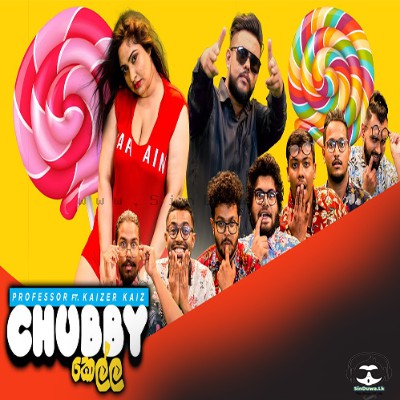 Chubby Kella Professor ft. Kaizer Kaiz Mp3 Song Cover