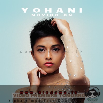 Moving On - Yohani De Silva