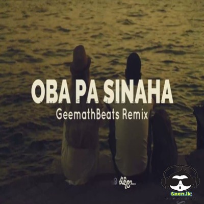 Oba Pa Sinaha (Remix) - Geemath Beats
