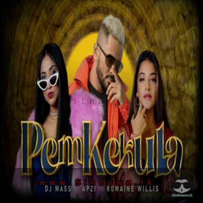 Pem Kekula (Apzi & Romaine Willis) - DJ Mass