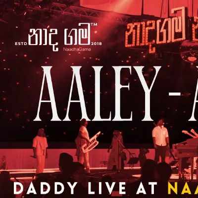 Aaley Ai Kale (Naadha Gama) by Daddy Live song cover