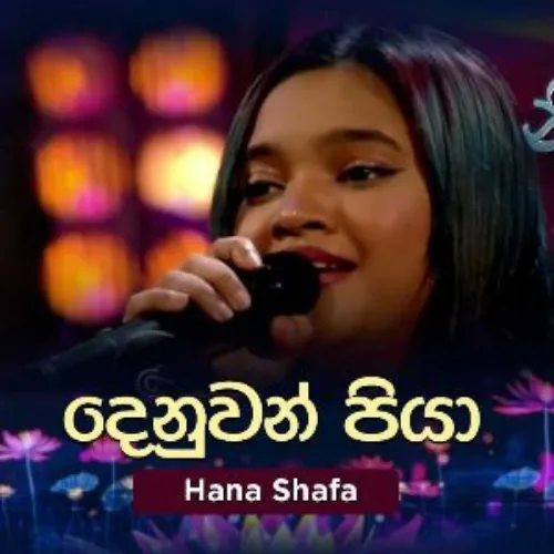 Denuwan Piya (Cover) Piyum Neela Vila - Hana Shafa
