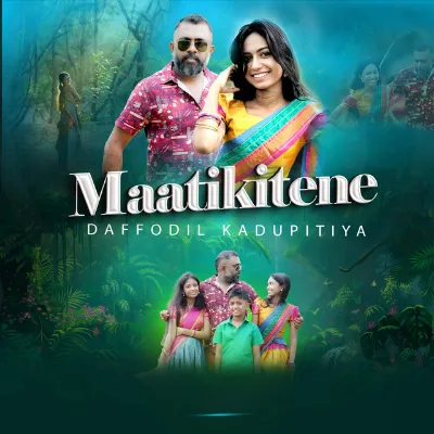 Maatikitene - Daffodil Kadupitiya