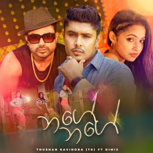 Nage Nage - Thushan Kavindra & Dimi3