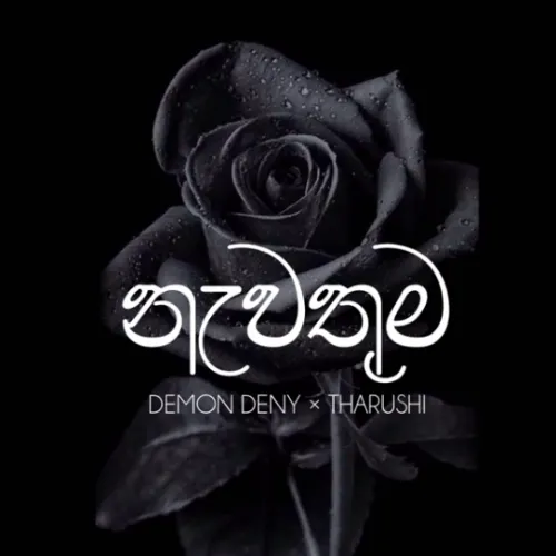 Nawathuma - Demon Deny & Tharushi