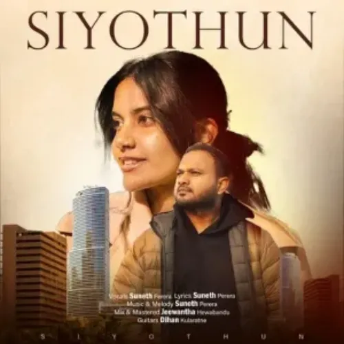 Siyothun - Suneth Perera