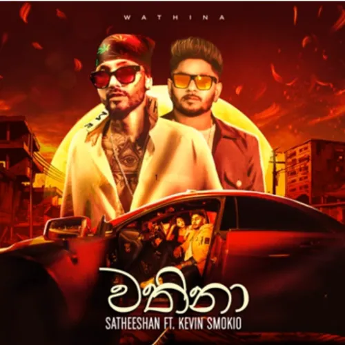 Wathina - Satheeshan & Kevin Smokio