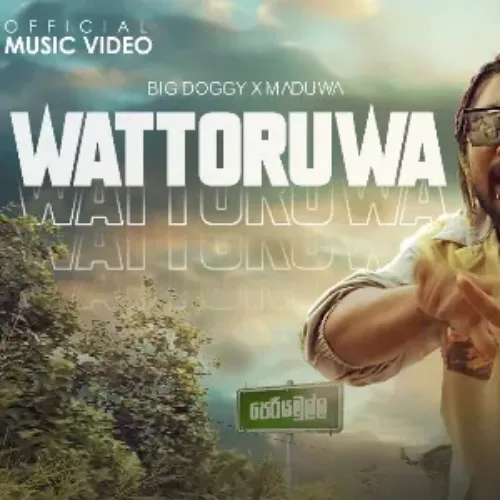 Wattoruwa - Big Doggy