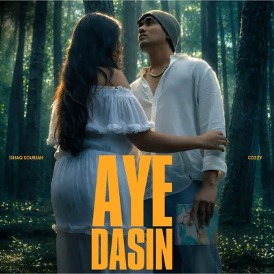 Aye Dasin by Cozzy & Ishaq Sourjah song cover