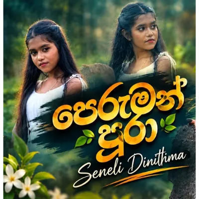 Peruman Pura by Seneli Dinithma song cover