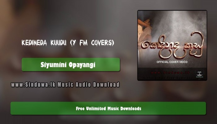 Kedineda Kuudu (Y FM Covers)