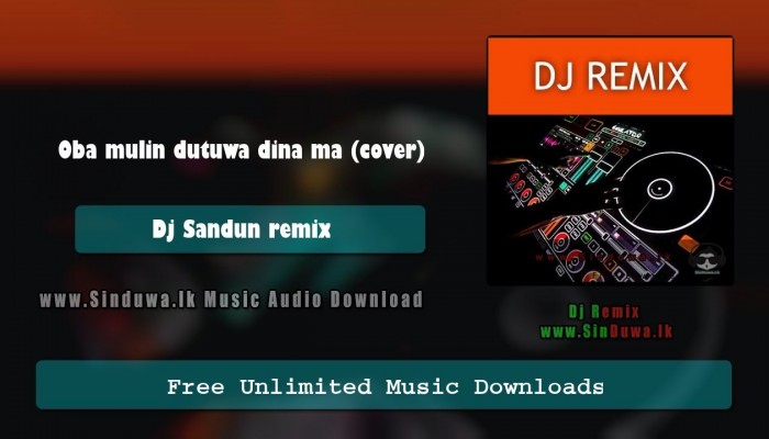 Oba Mulin Dutuwa Dina Ma (Cover)