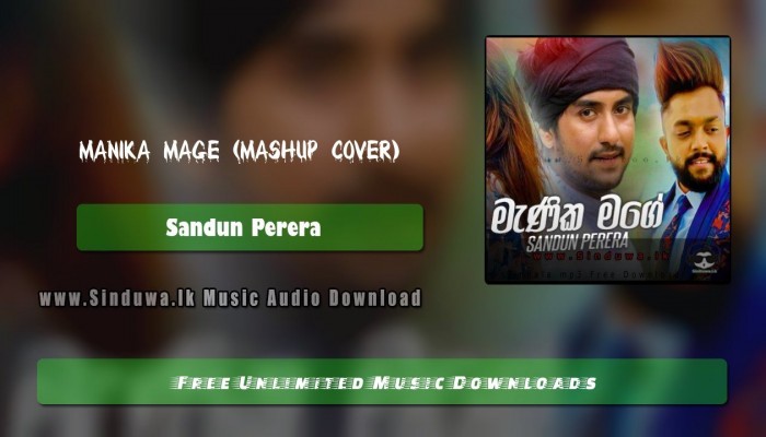 Manika Mage (Mashup Cover)