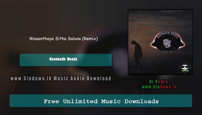 Wasanthaye Sitha Saluna (Remix)