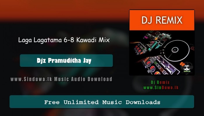 Laga Lagatama 6-8 Kawadi Mix