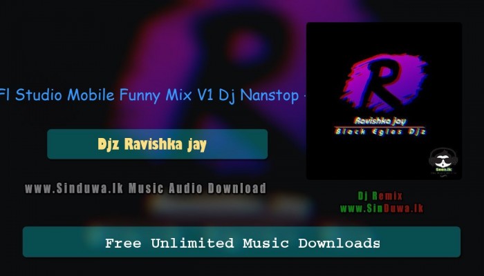 2R22 Lovers Gift Fl Studio Mobile Funny Mix V1 Dj Nanstop 