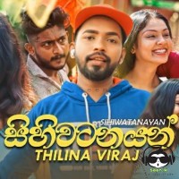 Sihiwatanayan - Thilina Viraj