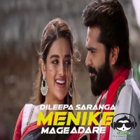 Menike Mage Adare - Dileepa Saranga