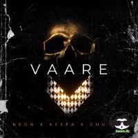 Vaare - Keefa & Neon & Chubby