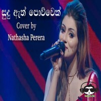 Sudu Ath Powwek (Cover) - Nathasha Perera