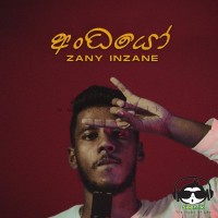 Andhayo - Zany Inzane