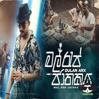 Mal Rap Jathakaya - Dulan ARX