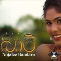Baari - Anjalee Bandara