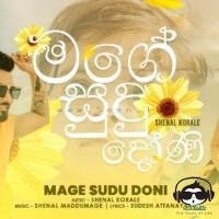 Mage Sudu Doni - Shenal Korale