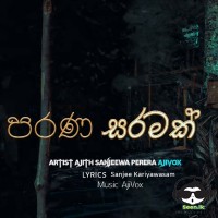 Parana Saramak - Ajith Sanjeewa Perera