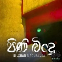 Pini Bindu - Dilshan Maduranga