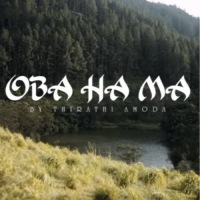 Oba Ha Ma - Thirathi Amoda