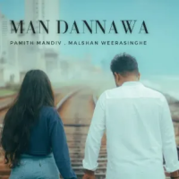 Man Dannawa - Pamith Mandiv