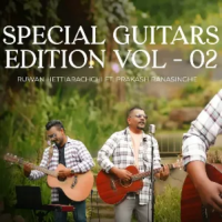 Special Guitars Edition Vol - 02 - Ruwan Hettiarachchi