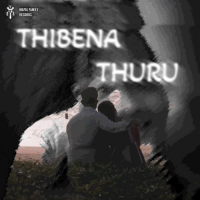 Thibena Thuru - Pahasara & Pabasara Mandakini & Rush