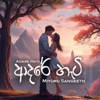 Adare Hati - Miyuru Sangeeth