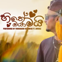 Hithe Oyamai (Cover By Hans) - Thushadhi Nethmini