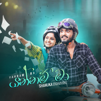 Yannam Ma - Shanuka Ekanayake
