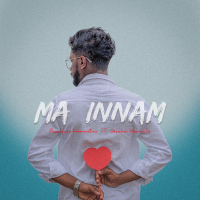 Maa Innam - Dhanushka Karunarathne
